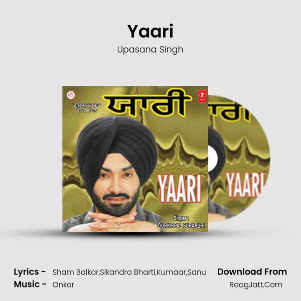 Yaari MP3 Song by Upasana Singh Cover