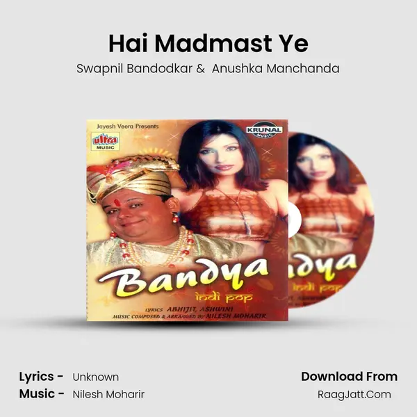 Hai Madmast Ye MP3 Song by Swapnil Bandodkar Cover