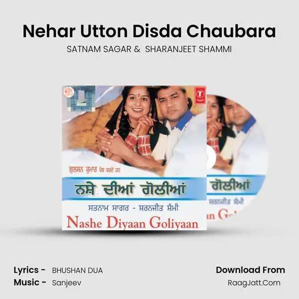 Nehar Utton Disda Chaubara MP3 Song by SATNAM SAGAR Cover