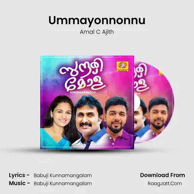 Ummayonnonnu mp3 song