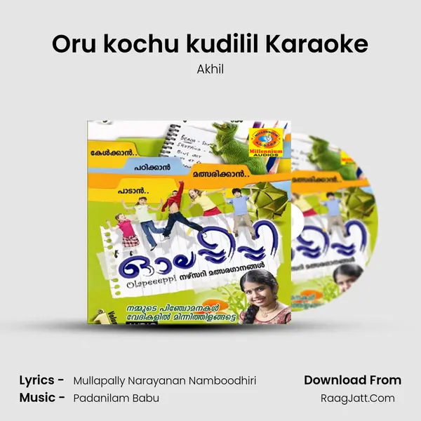 Oru kochu kudilil Karaoke MP3 Song by Akhil Cover