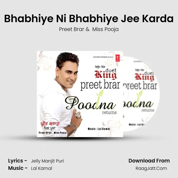 Bhabhiye Ni Bhabhiye Jee Karda MP3 Song by Preet Brar Cover