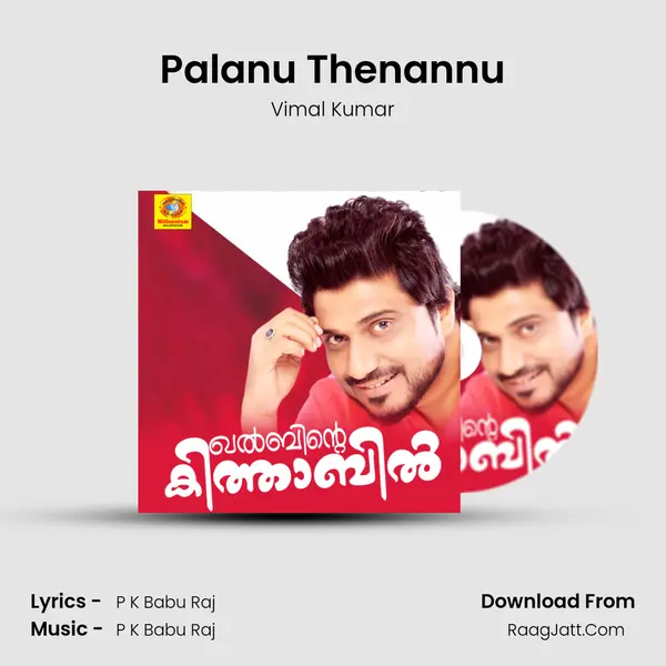 Palanu Thenannu mp3 song