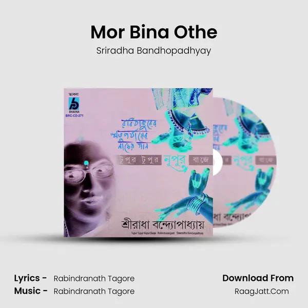 Mor Bina Othe MP3 Song by Sriradha Bandhopadhyay Cover