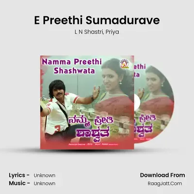 E Preethi Sumadurave MP3 Song by L N Shastri Cover