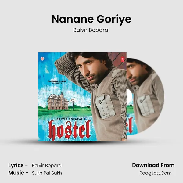 Nanane Goriye MP3 Song by Balvir Boparai Cover