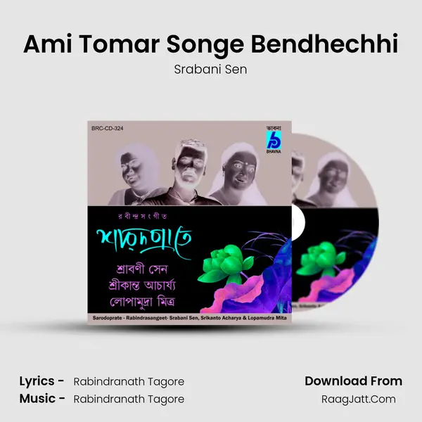 Ami Tomar Songe Bendhechhi MP3 Song by Srabani Sen Cover