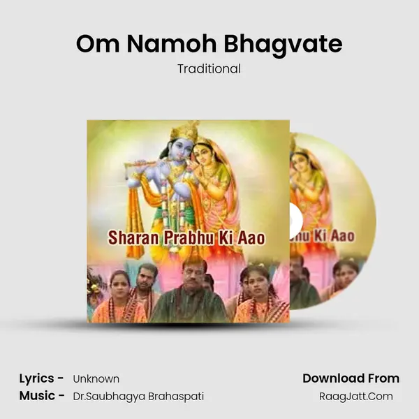 Om Namoh Bhagvate MP3 Song by Traditional Cover
