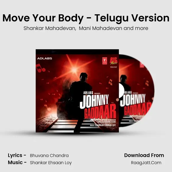 Move Your Body - Telugu Version MP3 Song by Shankar Mahadevan Cover
