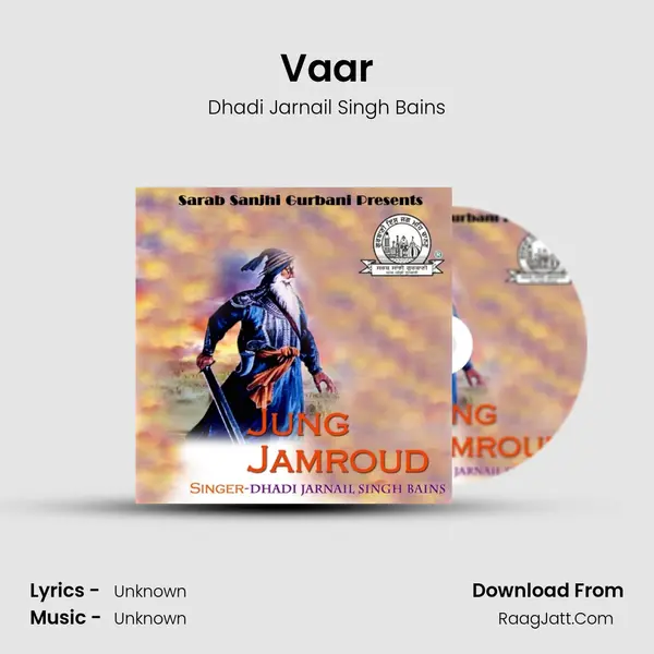Vaar MP3 Song by Dhadi Jarnail Singh Bains Cover