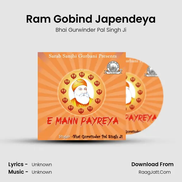 Ram Gobind Japendeya MP3 Song by Bhai Gurwinder Pal Singh Ji Cover