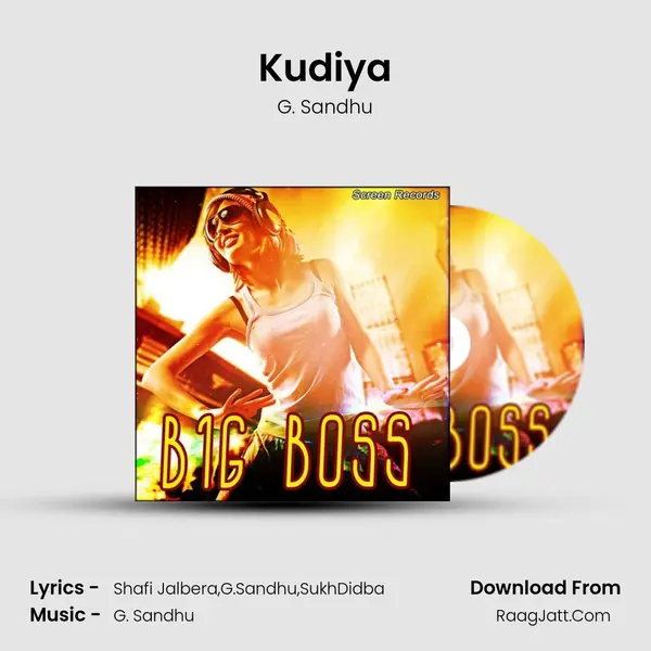 Kudiya MP3 Song by G. Sandhu Cover