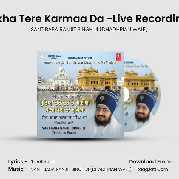 Hona Dharam Dware Lekha Tere Karmaa Da -Live Recording On 11  11  2011 At Hariga MP3 Song by SANT BABA RANJIT SINGH JI (DHADHRIAN WALE) Cover