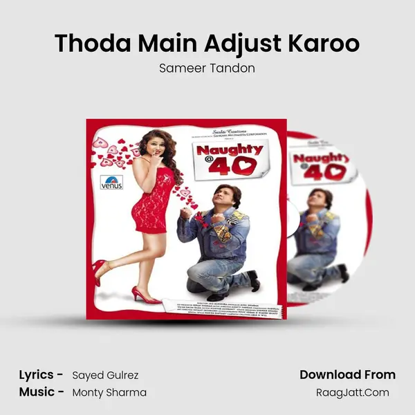 Thoda Main Adjust Karoo MP3 Song by Sameer Tandon Cover