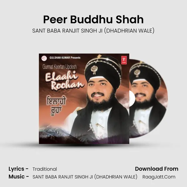 Peer Buddhu Shah MP3 Song by SANT BABA RANJIT SINGH JI (DHADHRIAN WALE) Cover