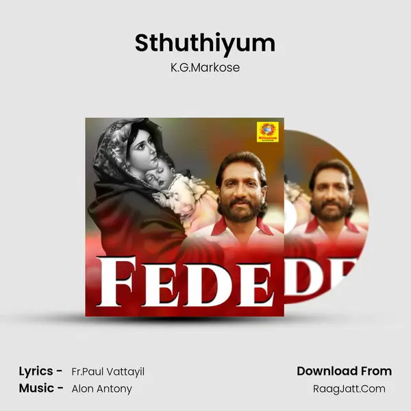 Sthuthiyum MP3 Song by K.G.Markose Cover