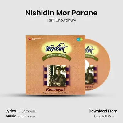 Nishidin Mor Parane MP3 Song by Tarit Chowdhury Cover