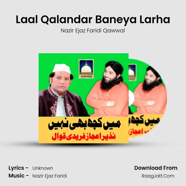 Laal Qalandar Baneya Larha MP3 Song by Nazir Ejaz Faridi Qawwal Cover