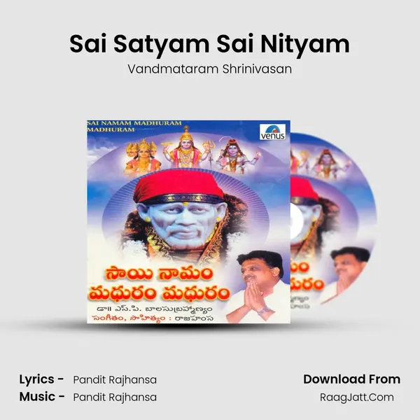 Sai Satyam Sai Nityam MP3 Song by Vandmataram Shrinivasan Cover