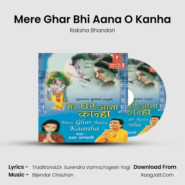 Mere Ghar Bhi Aana O Kanha MP3 Song by Raksha Bhandari Cover