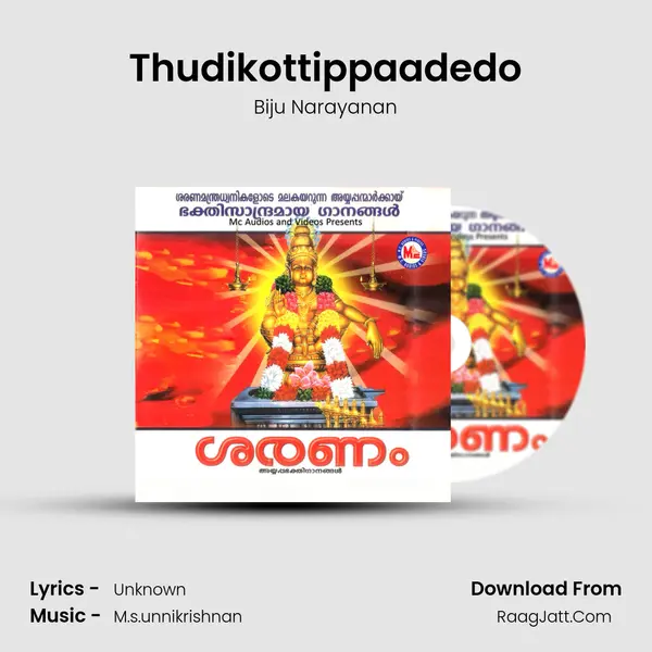 Thudikottippaadedo MP3 Song by Biju Narayanan Cover