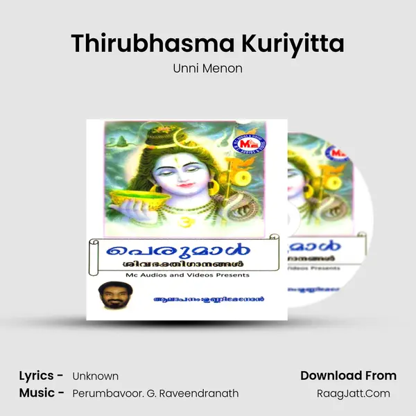 Thirubhasma Kuriyitta MP3 Song by Unni Menon Cover