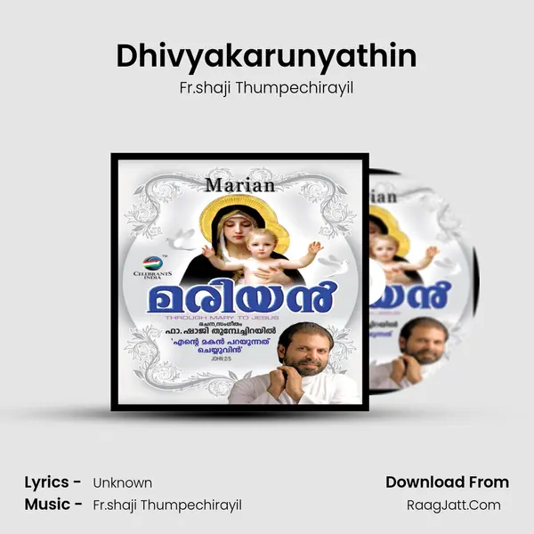 Dhivyakarunyathin MP3 Song by Fr.shaji Thumpechirayil Cover