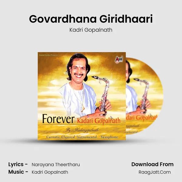 Govardhana Giridhaari MP3 Song by Kadri Gopalnath Cover