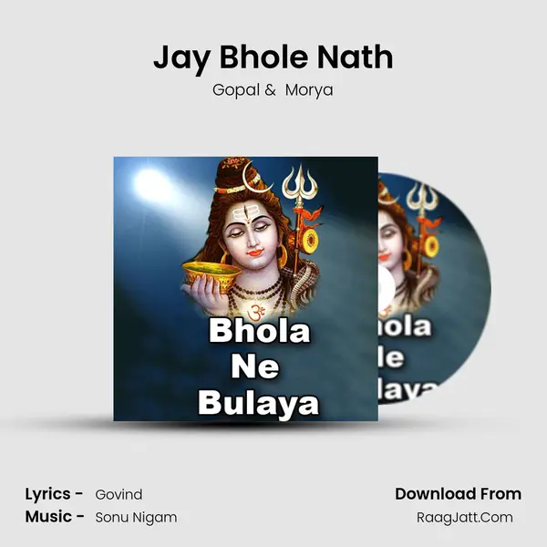 Jay Bhole Nath MP3 Song by Gopal Cover