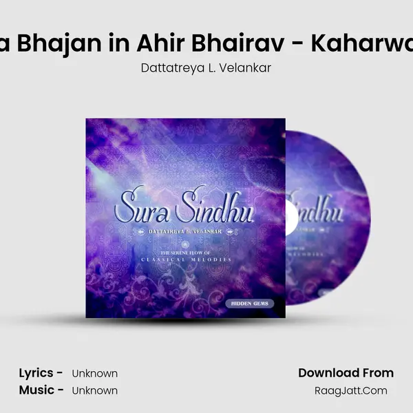 Meera Bhajan in Ahir Bhairav - Kaharwa Taal MP3 Song by Dattatreya L. Velankar Cover