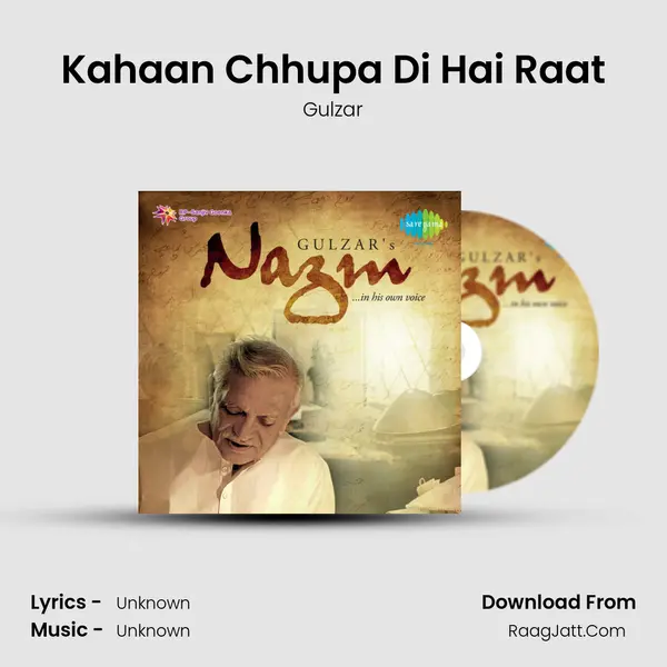 Kahaan Chhupa Di Hai Raat MP3 Song by Gulzar Cover
