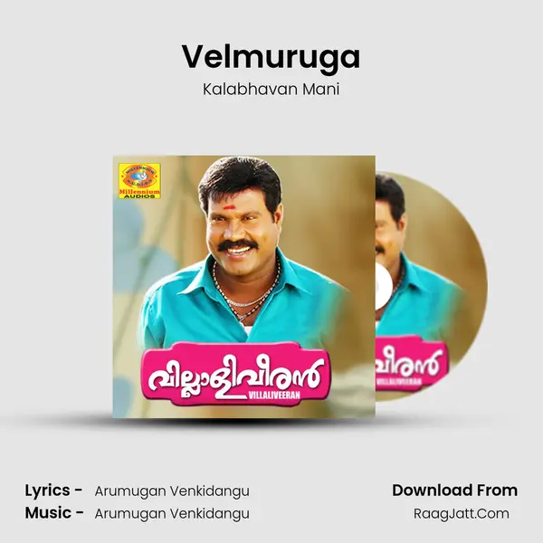 Velmuruga MP3 Song by Kalabhavan Mani Cover