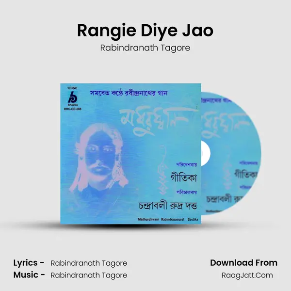 Rangie Diye Jao MP3 Song by Rabindranath Tagore Cover
