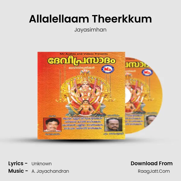 Allalellaam Theerkkum MP3 Song by Jayasimhan Cover