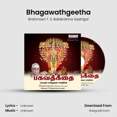Bhagawathgeetha - Brahmasri T. S. Balakrishna Sastrigal