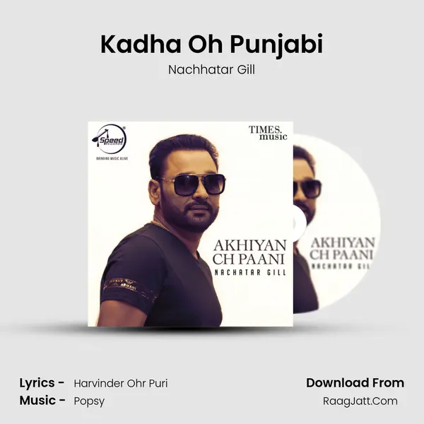 Kadha Oh Punjabi MP3 Song by Nachhatar Gill Cover