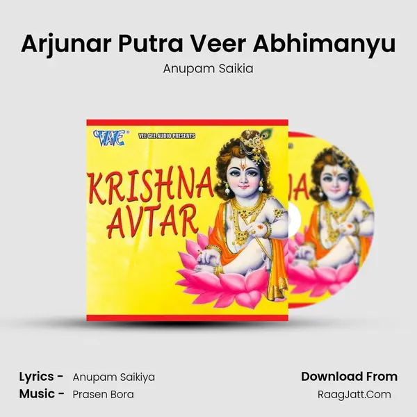 Arjunar Putra Veer Abhimanyu MP3 Song by Anupam Saikia Cover