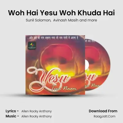 Woh Hai Yesu Woh Khuda Hai MP3 Song by Sunil Solomon Cover
