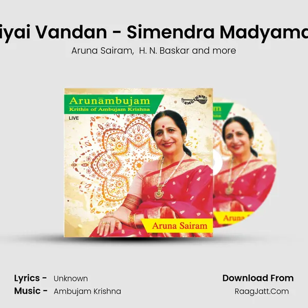 Narahariyai Vandan - Simendra Madyamam - Adi (Live) MP3 Song by Aruna Sairam Cover