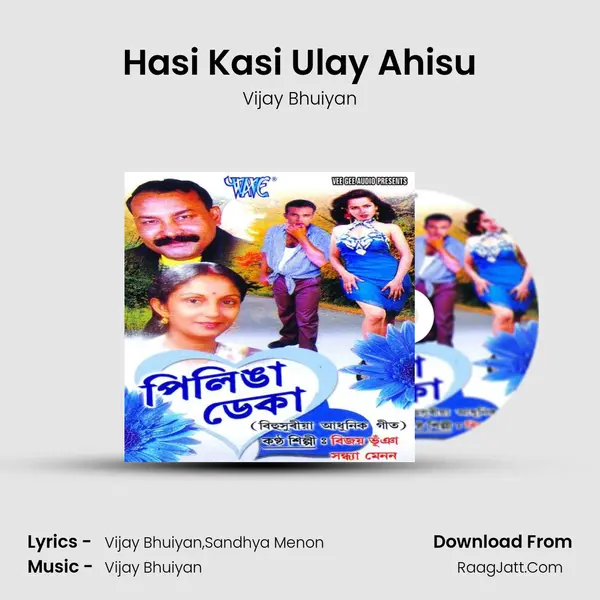 Hasi Kasi Ulay Ahisu MP3 Song by Vijay Bhuiyan Cover