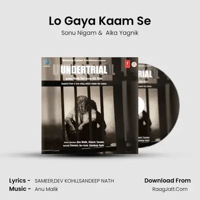Lo Gaya Kaam Se MP3 Song by Sonu Nigam Cover