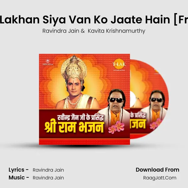 Jan Jan Ke Priye Ram Lakhan Siya Van Ko Jaate Hain [From- Ayodhya Kaand] MP3 Song by Ravindra Jain Cover