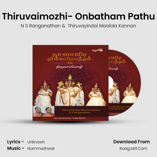 Thiruvaimozhi- Onbatham Pathu MP3 Song by N S Ranganathan Cover