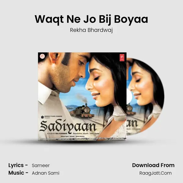 Waqt Ne Jo Bij Boyaa MP3 Song by Rekha Bhardwaj Cover
