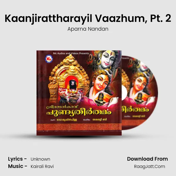 Kaanjirattharayil Vaazhum, Pt. 2 MP3 Song by Aparna Nandan Cover