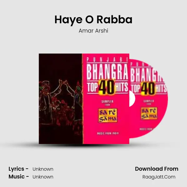 Haye O Rabba MP3 Song by Amar Arshi Cover