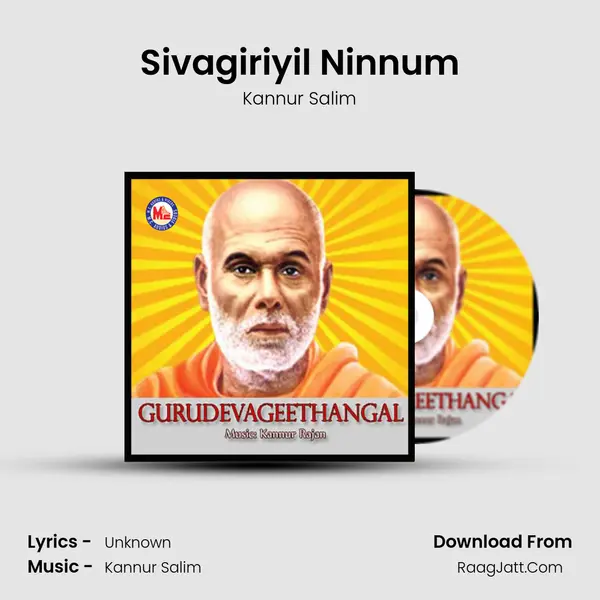 Sivagiriyil Ninnum MP3 Song by Kannur Salim Cover