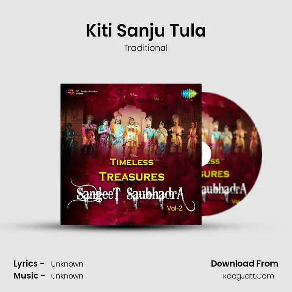 Kiti Sanju Tula MP3 Song by Traditional Cover