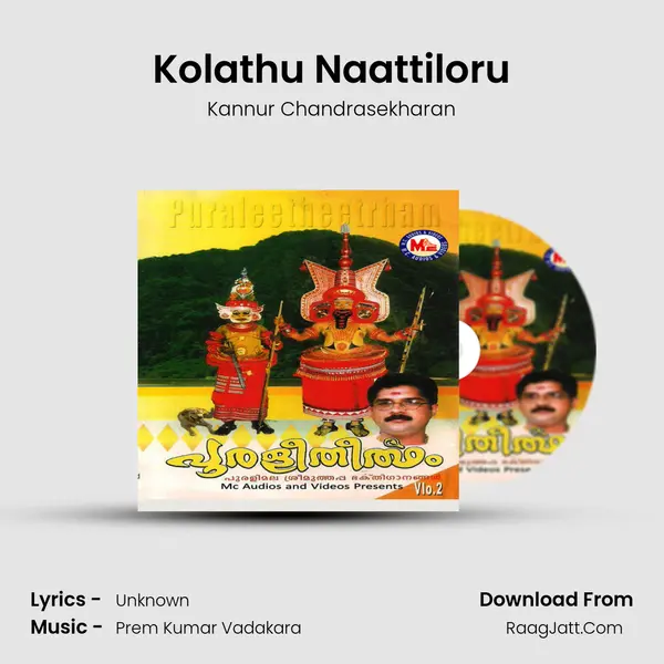 Kolathu Naattiloru MP3 Song by Kannur Chandrasekharan Cover
