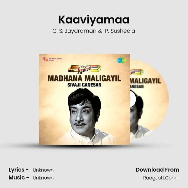 Kaaviyamaa MP3 Song by C. S. Jayaraman Cover